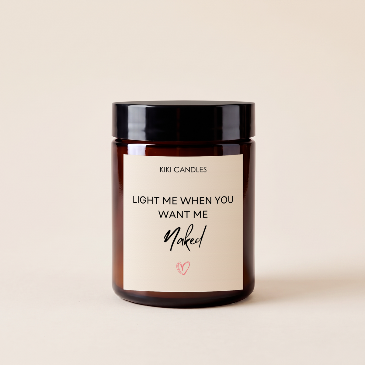 Light Me When You Want Me Naked Candle – Rude Couples Gift — Amber Jar & Lid 140g