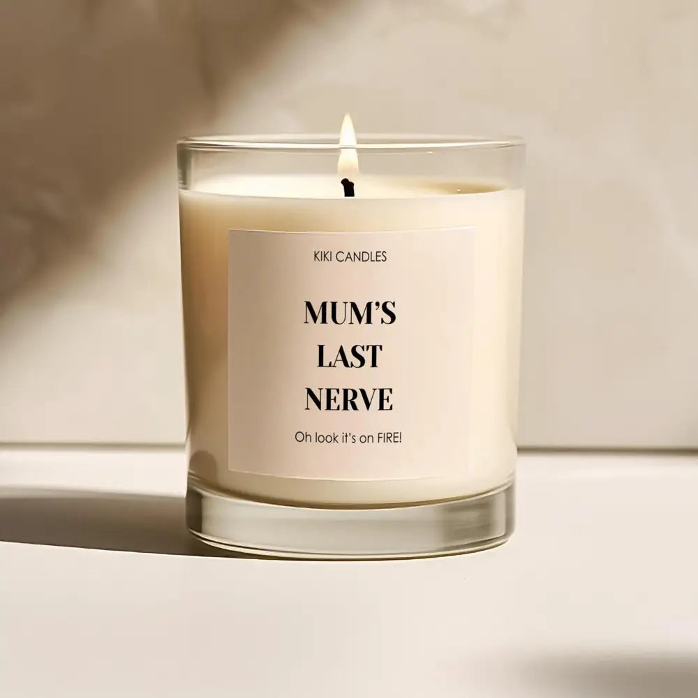 Mum’s last nerve Oh look Candle It’s on fire Funny scented soy wax candle gift set for mum Mother’s Day Birthday first