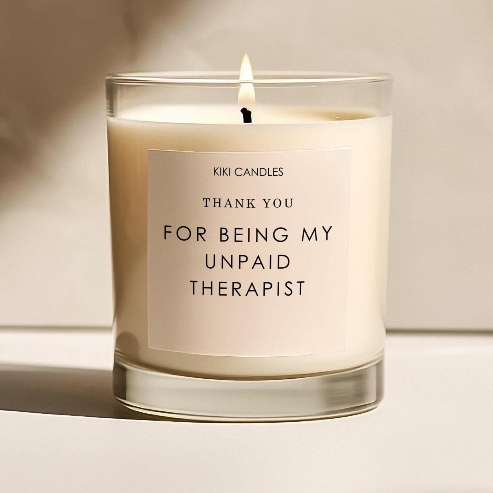 Thank You For Being My Unpaid Therapist candle – natural soy wax candle in clear glass jar, minimalist label, neutral background.