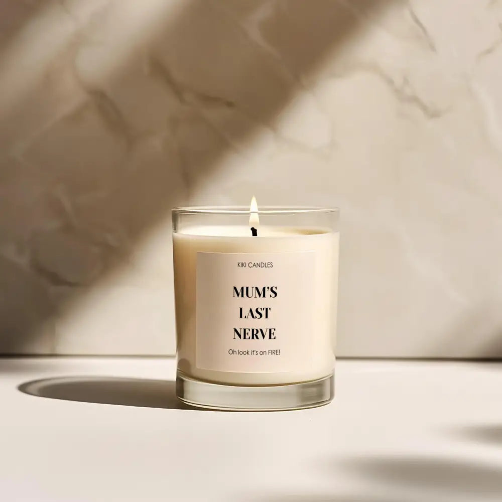 Mum’s last nerve Oh look Candle It’s on fire Funny scented soy wax candle gift set for mum Mother’s Day Birthday first