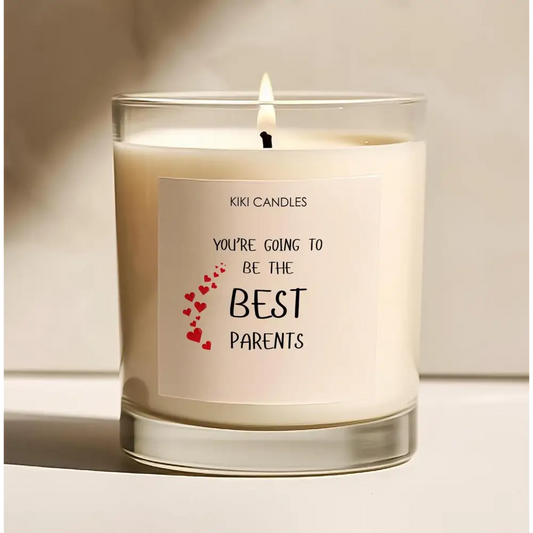 You’re going to be the parents scented candle